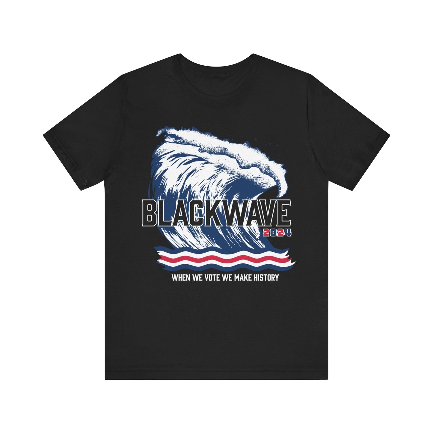 BlackWave2024 - Unisex Jersey Short Sleeve T-shirts