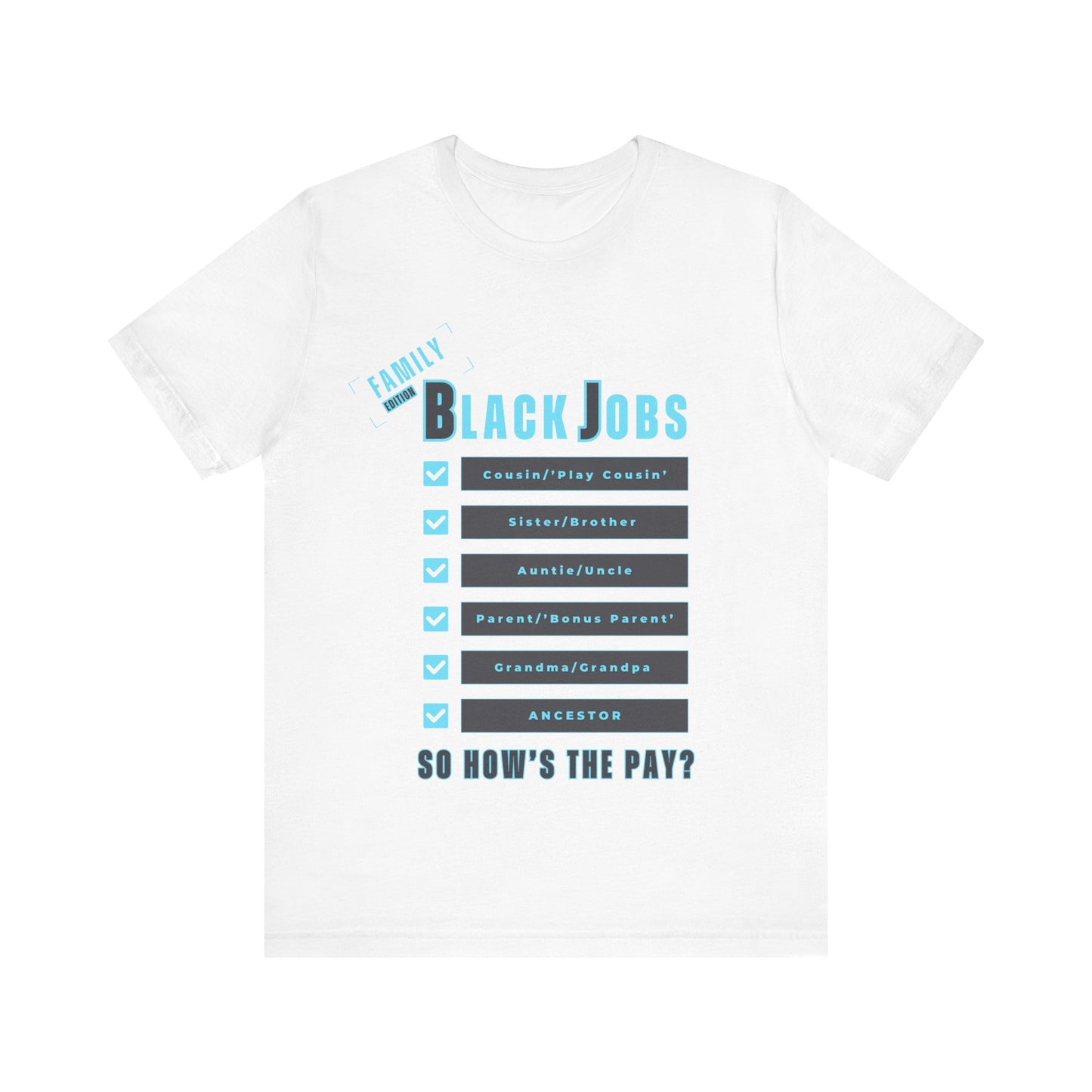 Unisex Jersey Short Sleeve Tee