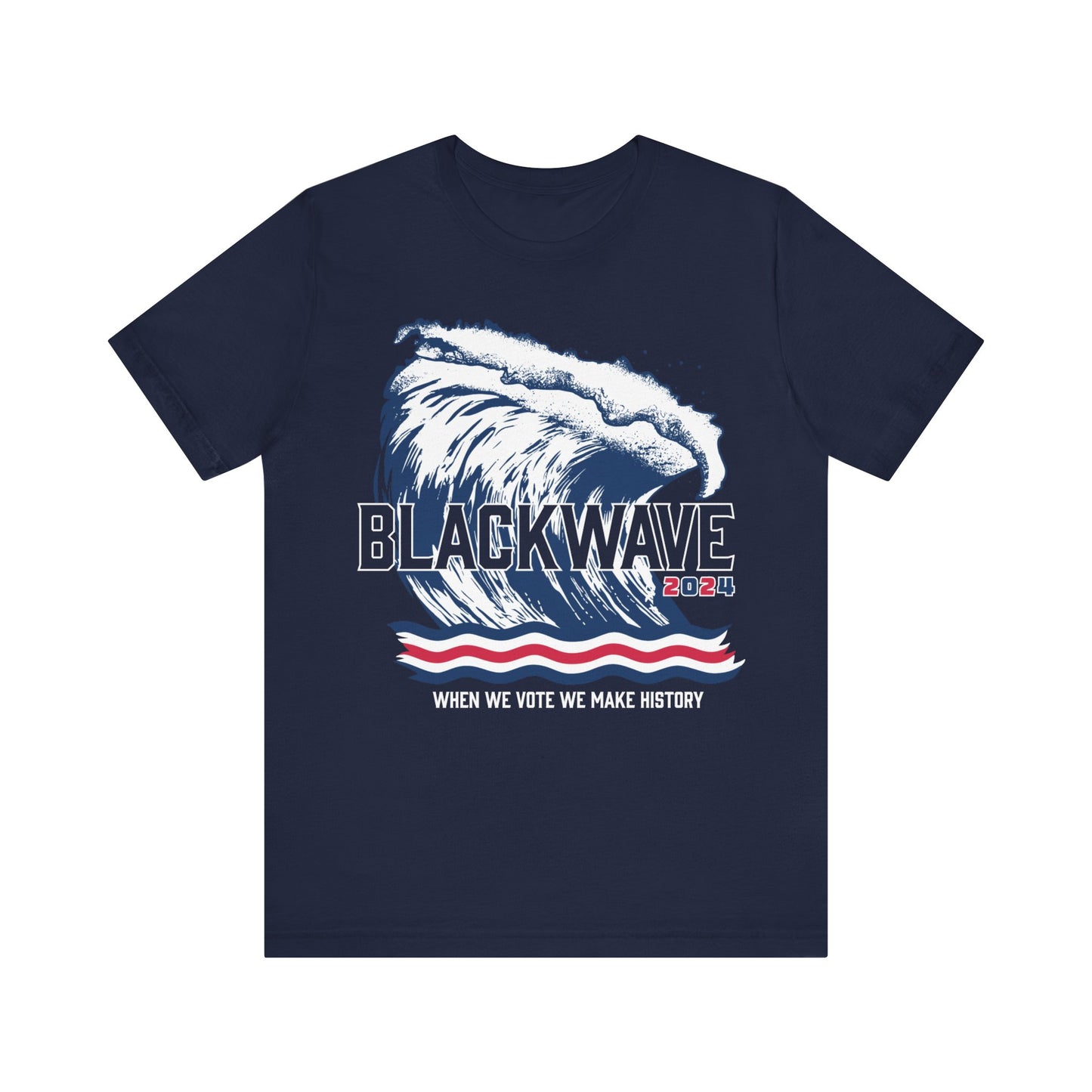 BlackWave2024 - Unisex Jersey Short Sleeve T-shirts