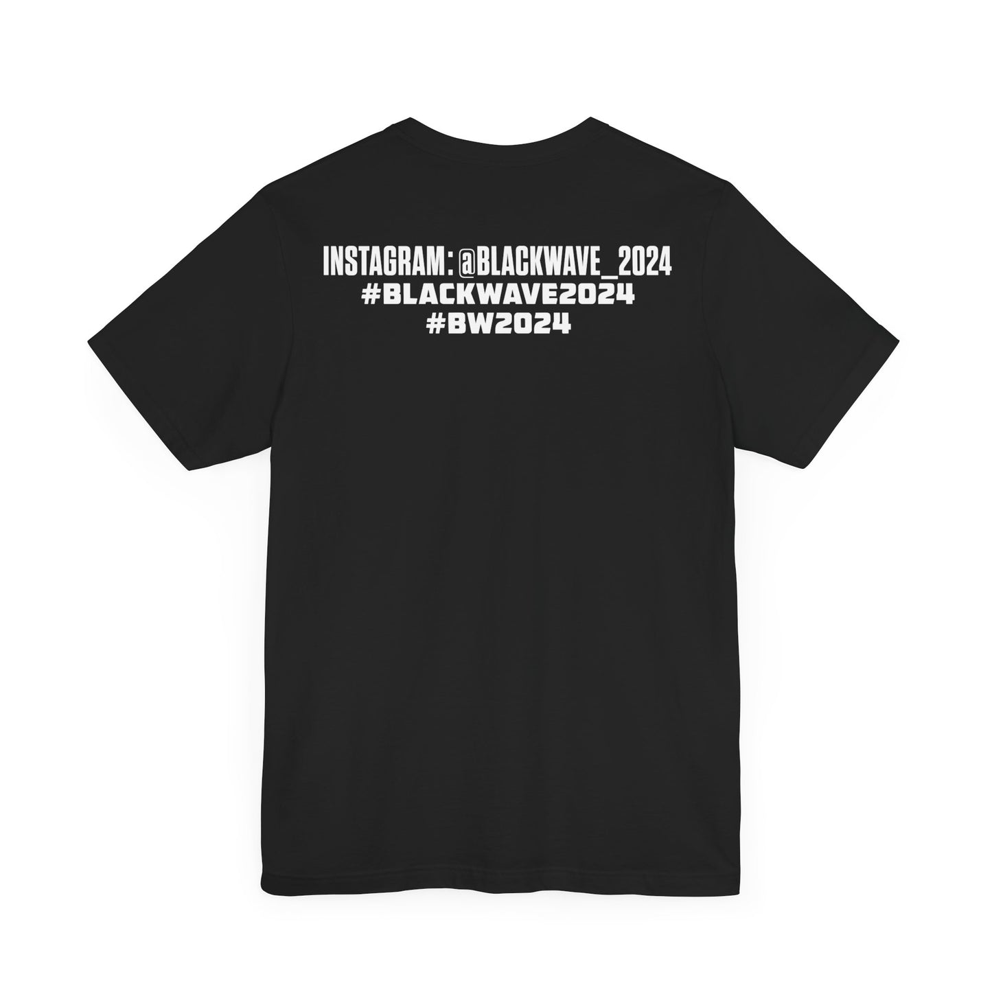 BlackWave2024 - Unisex Jersey Short Sleeve T-shirts