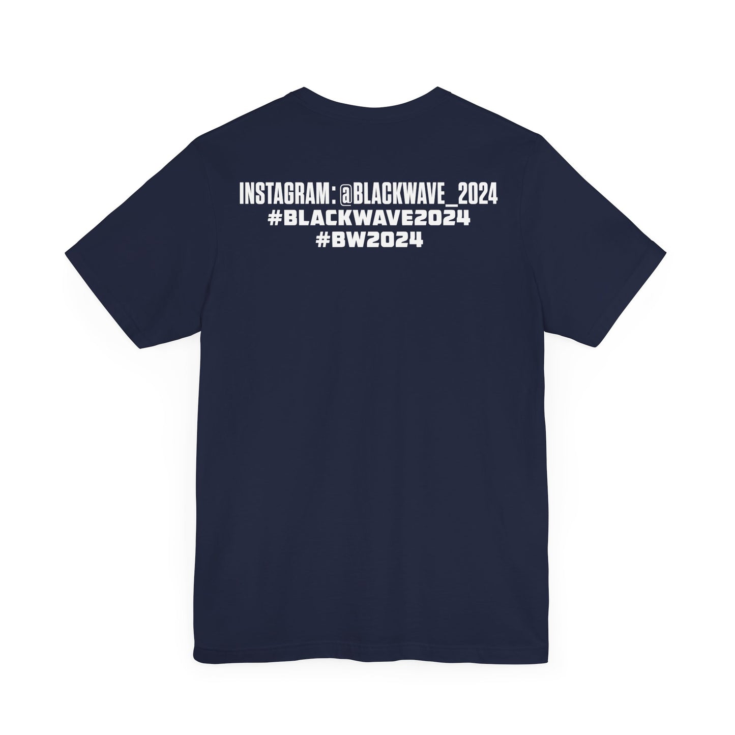 BlackWave2024 - Unisex Jersey Short Sleeve T-shirts
